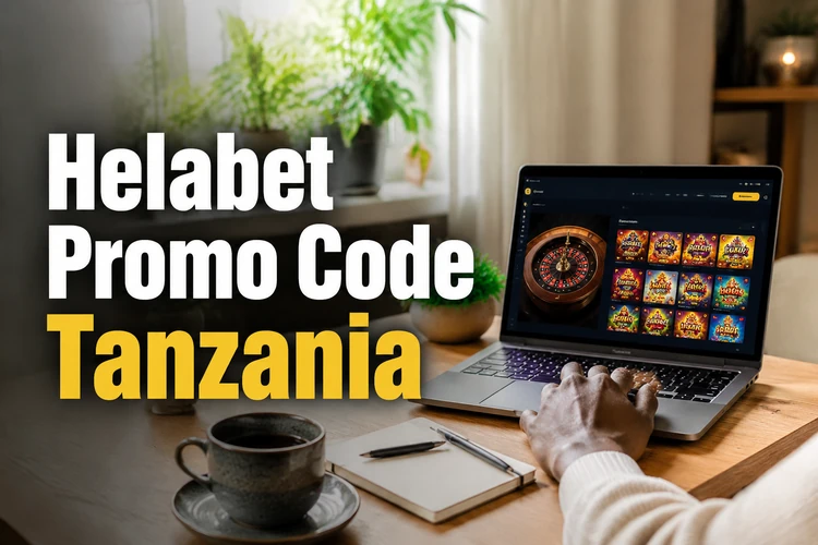 Helabet Promo Code Tanzania